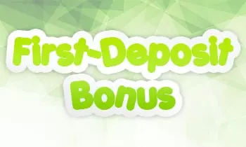 first-deposit bonus