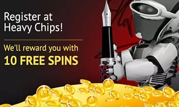 Heavy Chips Casino 10 Free Spins on Signup