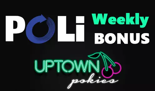 uptown pokies poli bonus