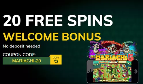 Fair Go 20 Free Spins No Deposit Mariachi Bonus