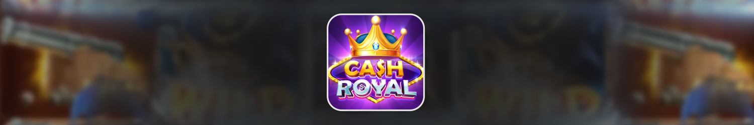 Cash Royal Vegas Casino Slots