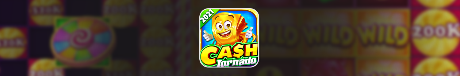 Cash Tornado™ Slots
